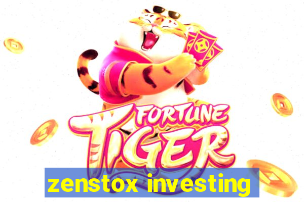 zenstox investing